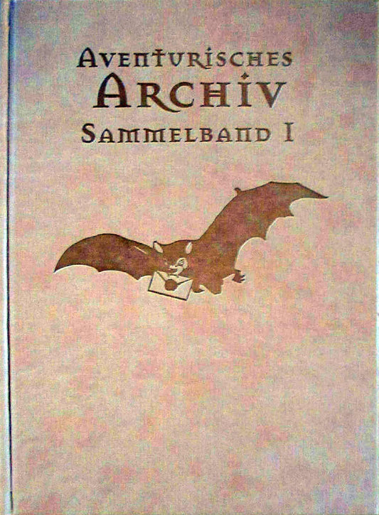 Das Schwarze Auge - Aventurisches Archiv Sammelband I auf RPGMarket Publikation: Das Schwarze Auge - Aventurisches Archiv Sammelband I