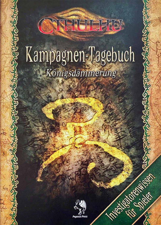 Cthulhu - Kampagnen-Tagebuch: Königsdämmerung auf RPGMarket Publikation: Cthulhu - Kampagnen-Tagebuch: Königsdämmerung