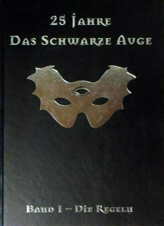 Das Schwarze Auge - 25 Jahre Das Schwarze Auge - Band I - Die Regeln auf RPGMarket Publikation: Das Schwarze Auge - 25 Jahre Das Schwarze Auge - Band I - Die Regeln
