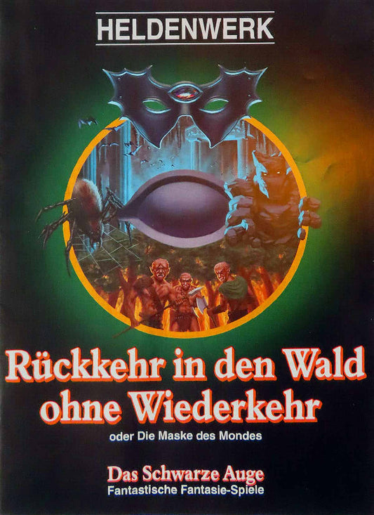 Das Schwarze Auge - Heldenwerk - Rückkehr in den Wald ohne Wiederkehr auf RPGMarket Publikation: Das Schwarze Auge - Heldenwerk - Rückkehr in den Wald ohne Wiederkehr