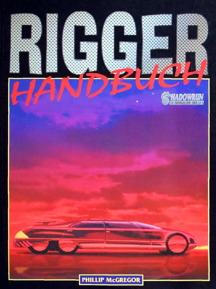 Shadowrun - Rigger Handbuch auf RPGMarket Publikation: Shadowrun - Rigger Handbuch