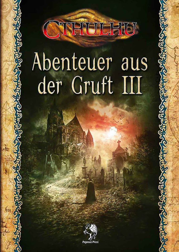Publikation: Cthulhu - Abenteuer aus der Gruft III