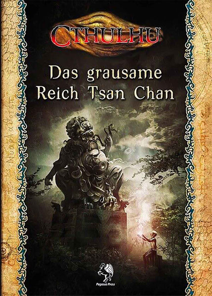 Publikation: Cthulhu - Das grausame Reich Tsan Chan
