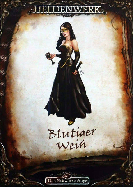 Publikation: Das Schwarze Auge - Heldenwerk - Blutiger Wein