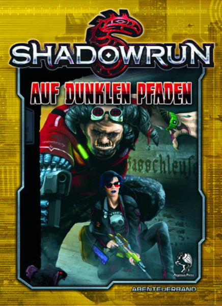 Publikation: Shadowrun - Auf dunklen Pfaden