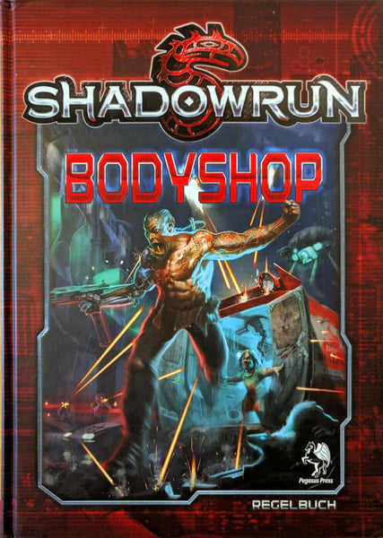 Publikation: Shadowrun - Bodyshop