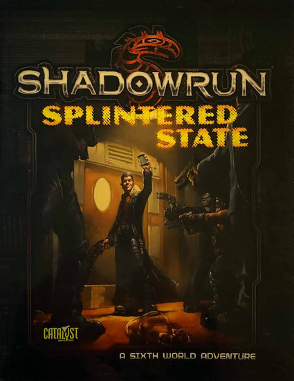 Shadowrun - Splintered State